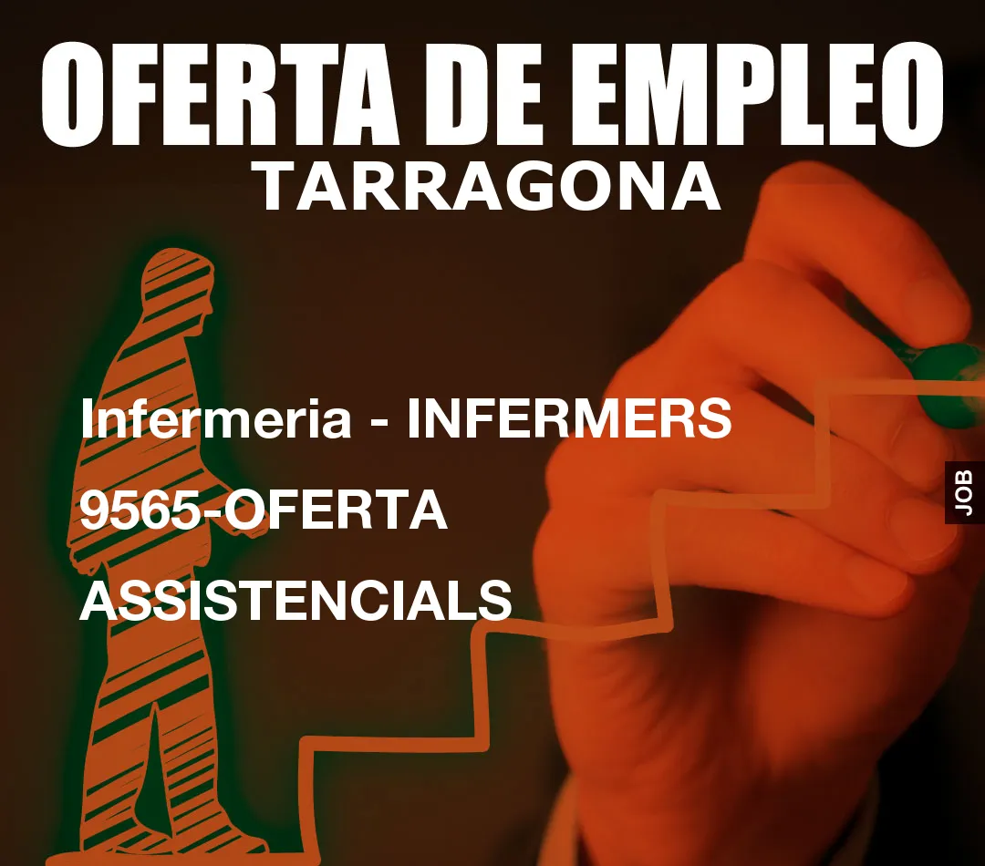 Infermeria – INFERMERS 9565-OFERTA ASSISTENCIALS