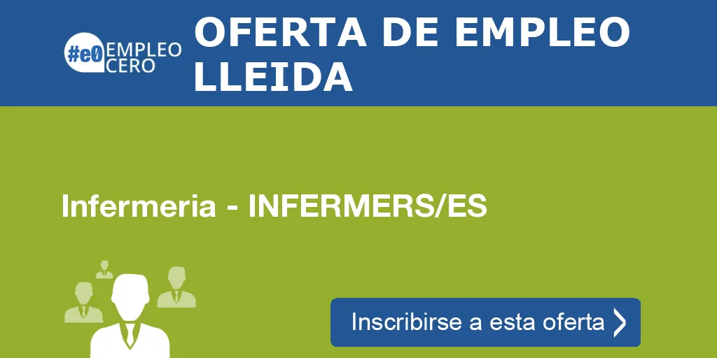 Infermeria - INFERMERS/ES Infermeria - INFERMERS/ES