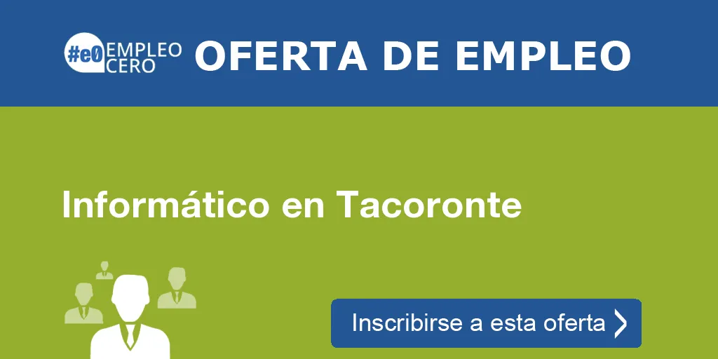 Informático en Tacoronte