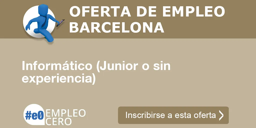 Informático (Junior o sin experiencia)