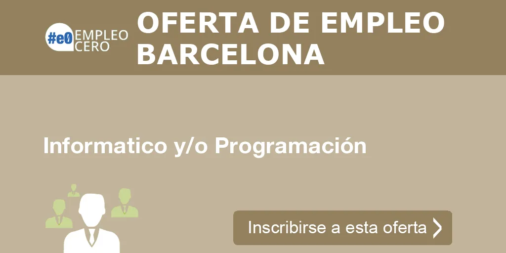 Informatico y/o Programación Informatico y/o Programación