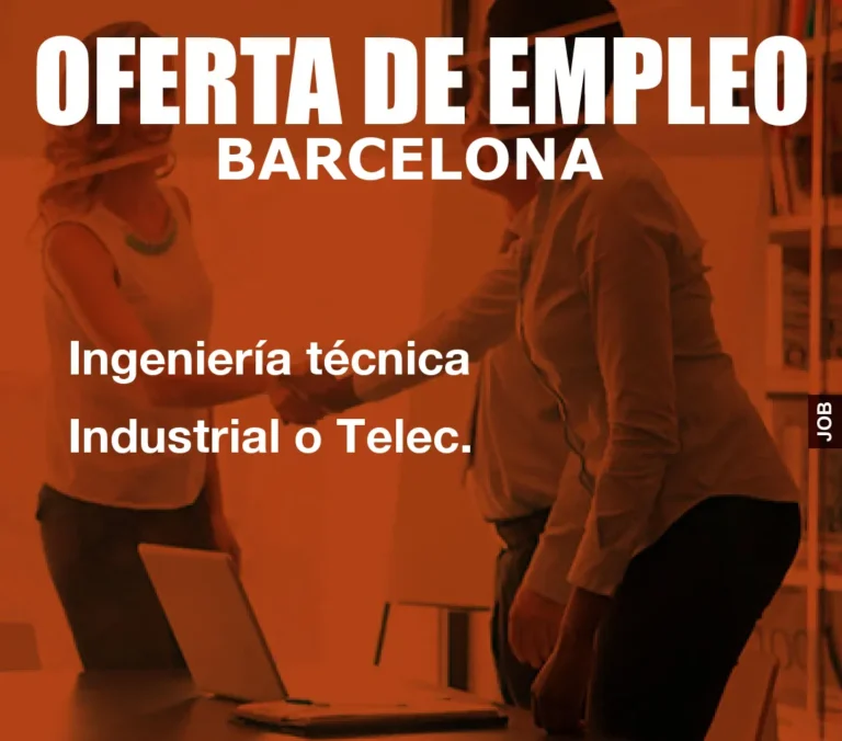 Ingeniería técnica Industrial o Telec.