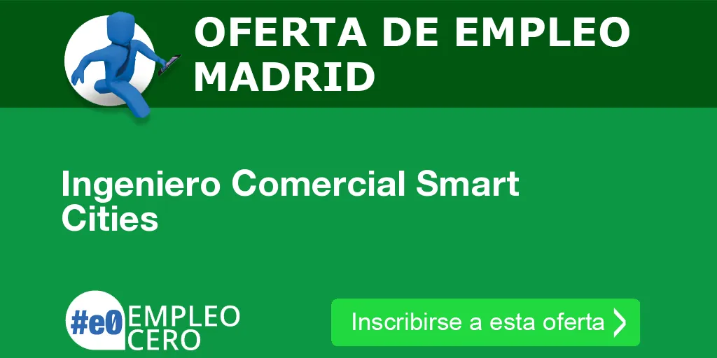 Ingeniero Comercial Smart Cities Ingeniero Comercial Smart Cities