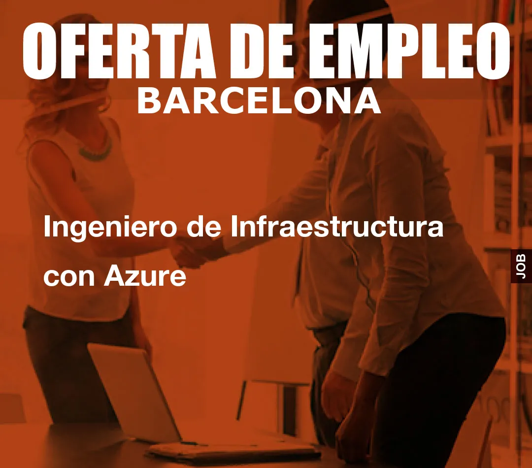 Ingeniero de Infraestructura con Azure