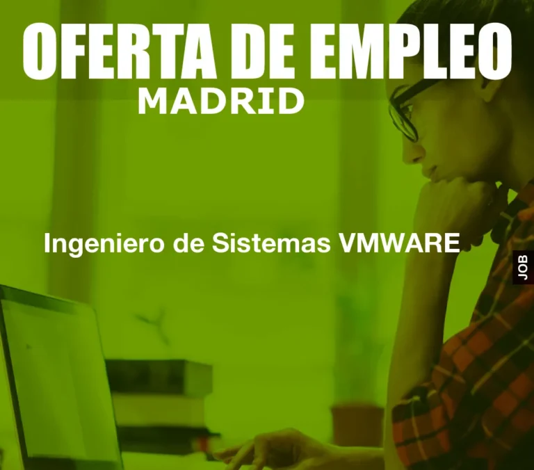 Ingeniero de Sistemas VMWARE