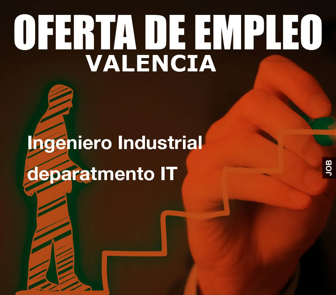 Ingeniero Industrial deparatmento IT