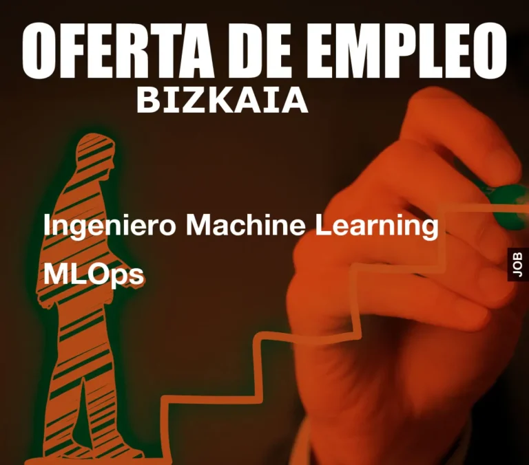 Ingeniero Machine Learning MLOps