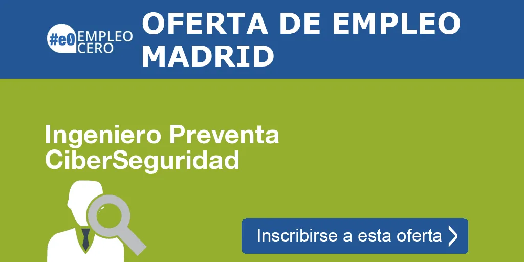 Ingeniero Preventa CiberSeguridad