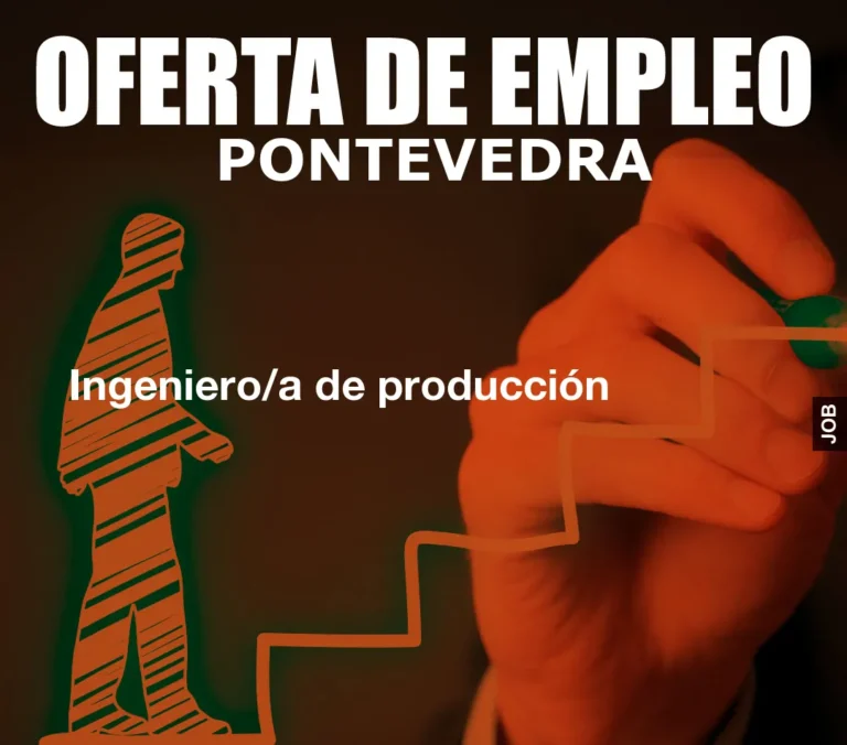 Ingeniero/a de producción