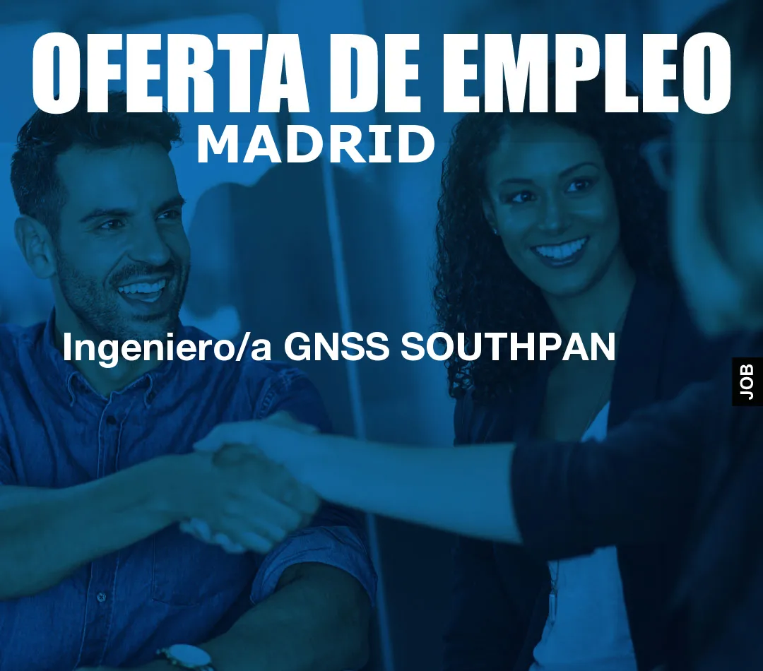 Ingeniero/a GNSS SOUTHPAN