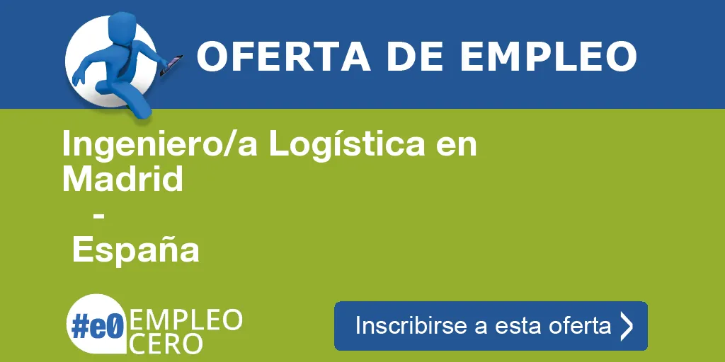 Ingeniero/a Logística en Madrid
-
España Ingeniero/a Logística en Madrid
-
España