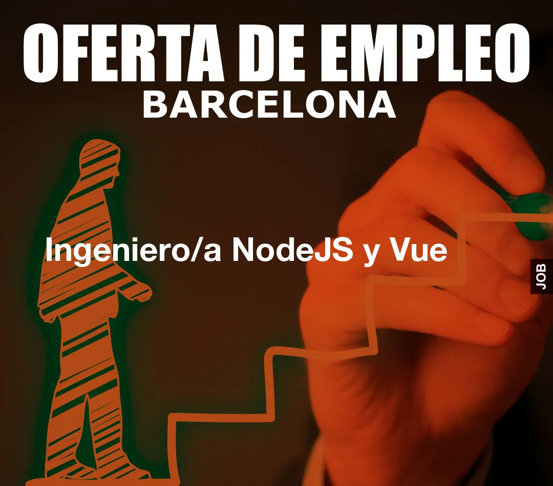 Ingeniero/a NodeJS y Vue
