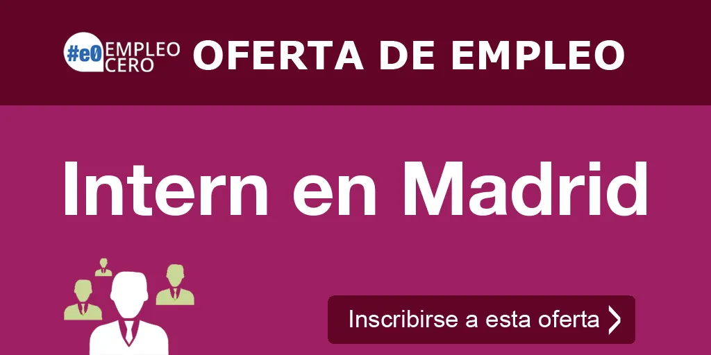 Intern en Madrid