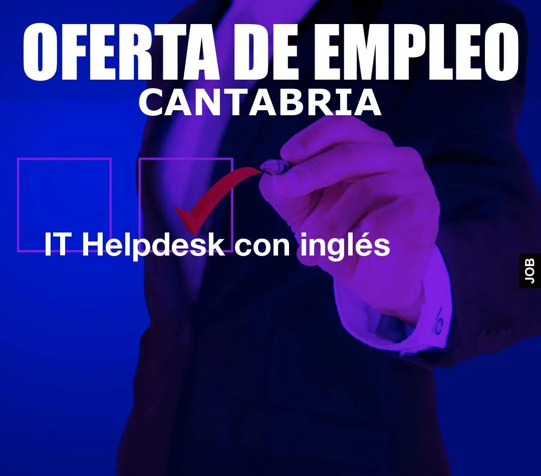 IT Helpdesk con inglés IT Helpdesk con inglés