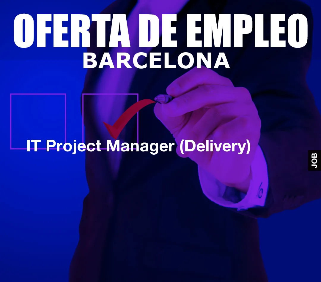 IT Project Manager (Delivery)