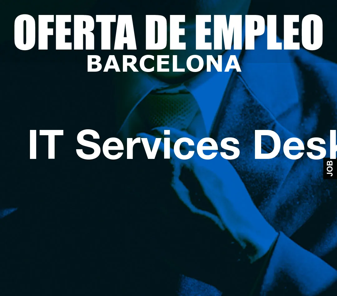 IT Services Desk