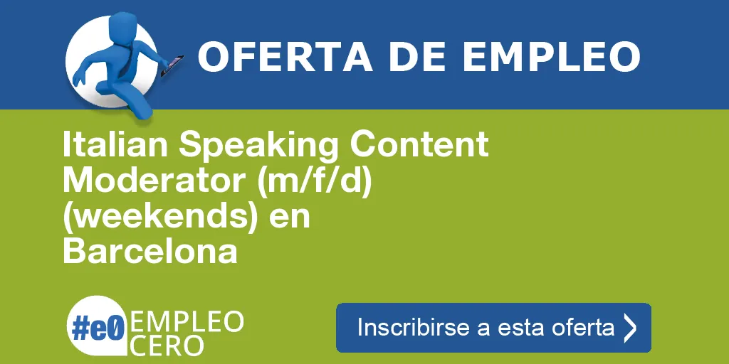Italian Speaking Content Moderator (m/f/d) (weekends) en Barcelona
