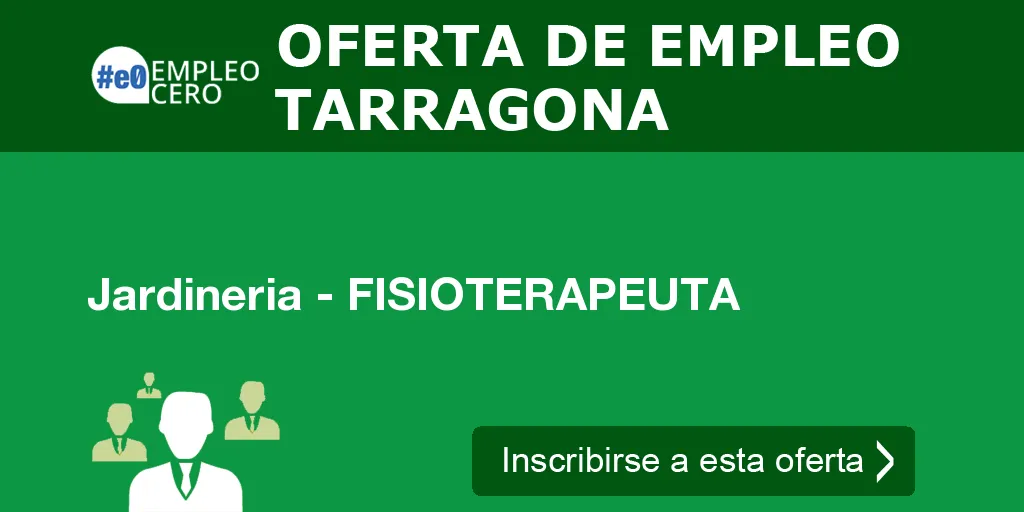 Jardineria - FISIOTERAPEUTA