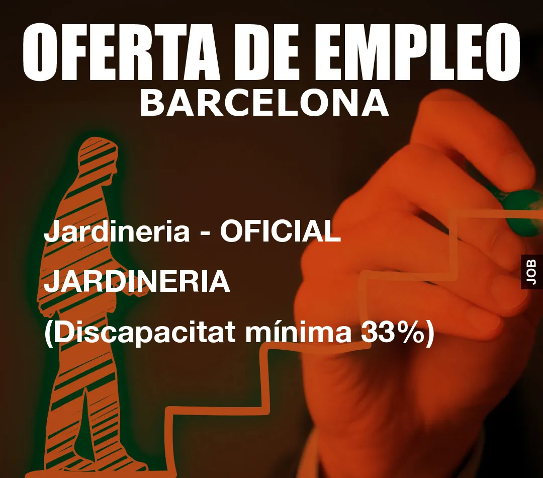 Jardineria – OFICIAL JARDINERIA (Discapacitat m