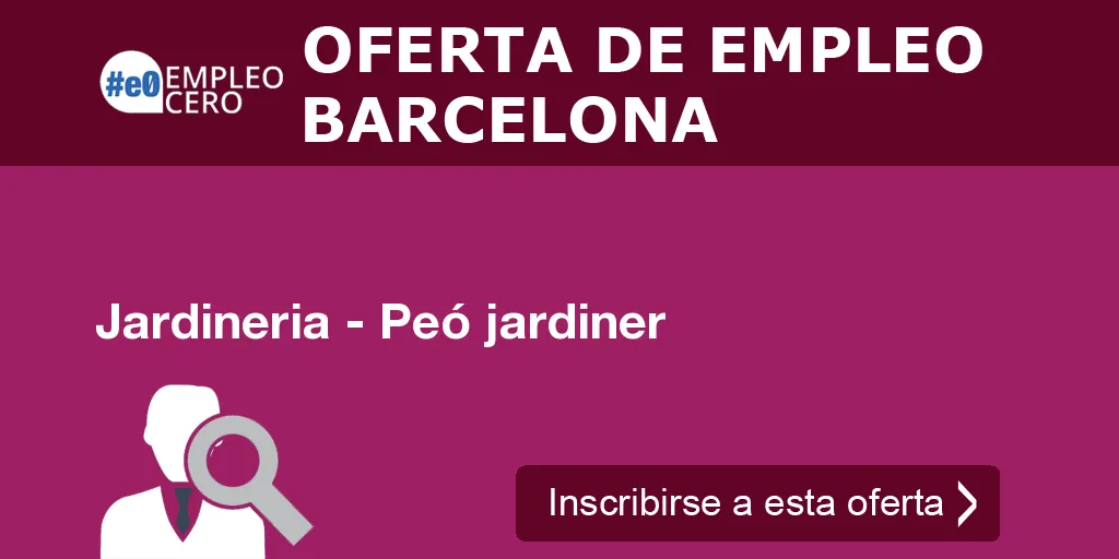 Jardineria - Peó jardiner Jardineria - Peó jardiner