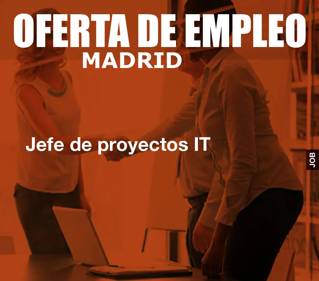 Jefe de proyectos IT