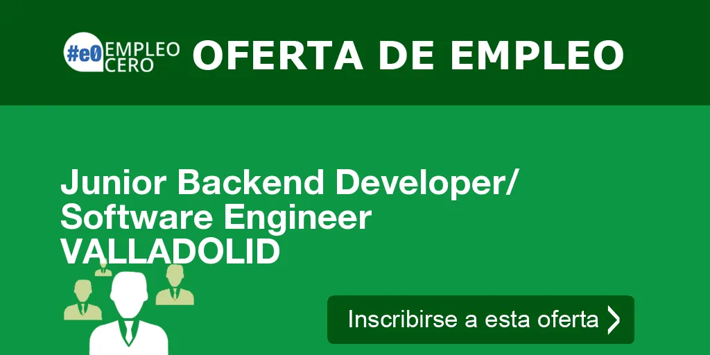 Junior Backend Developer/ Software Engineer VALLADOLID