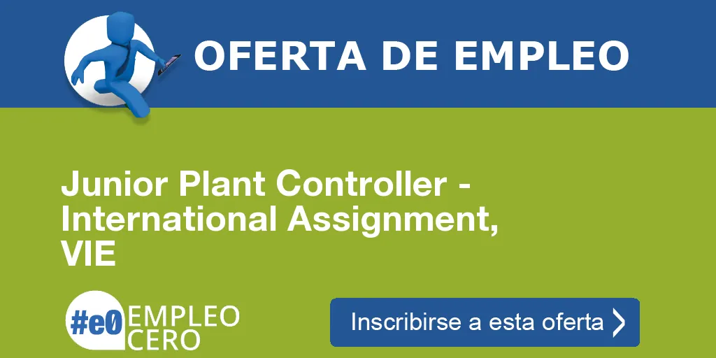 Junior Plant Controller - International Assignment, VIE