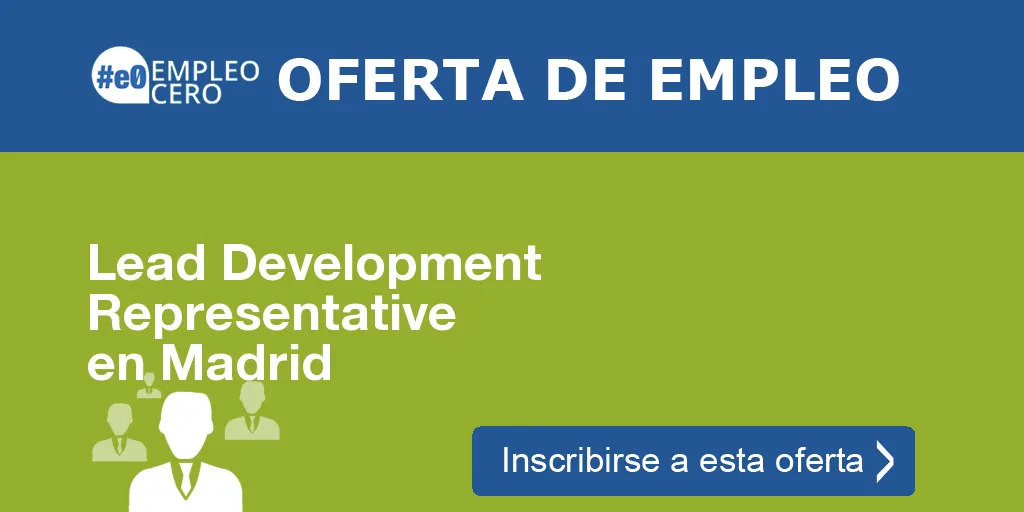 Lead Development Representative en Madrid