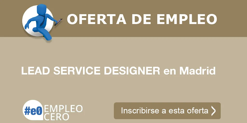 LEAD SERVICE DESIGNER en Madrid