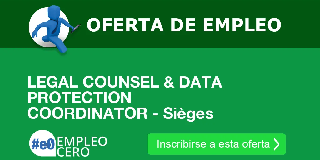 LEGAL COUNSEL & DATA PROTECTION COORDINATOR - Sièges
