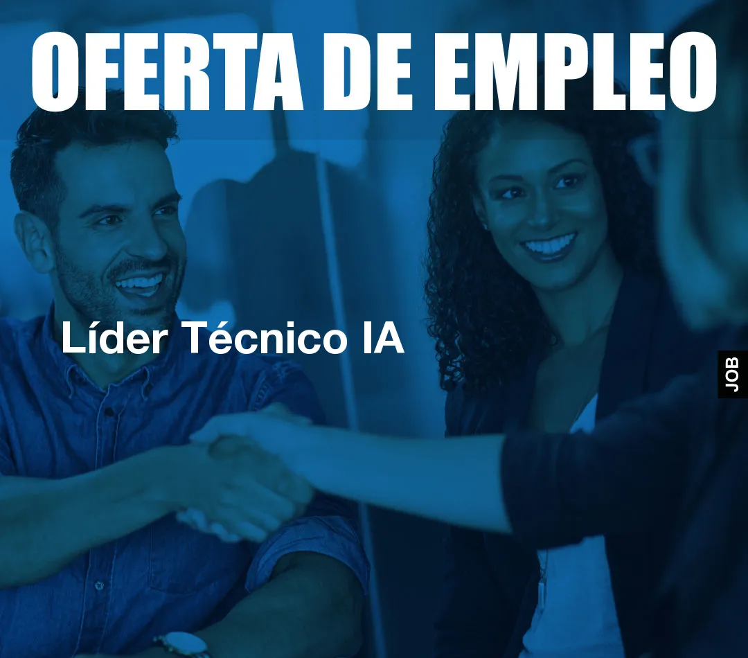 Líder Técnico IA Líder Técnico IA