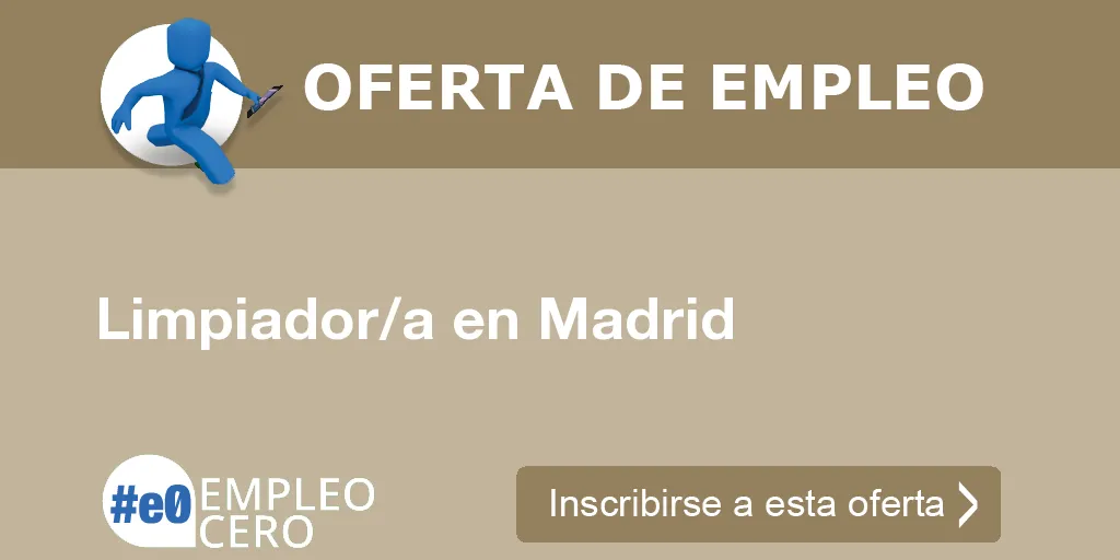 Limpiador/a en Madrid Limpiador/a en Madrid