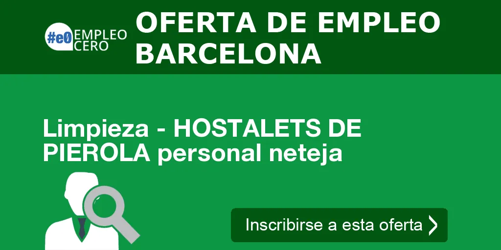 Limpieza - HOSTALETS DE PIEROLA personal neteja Limpieza - HOSTALETS DE PIEROLA personal neteja