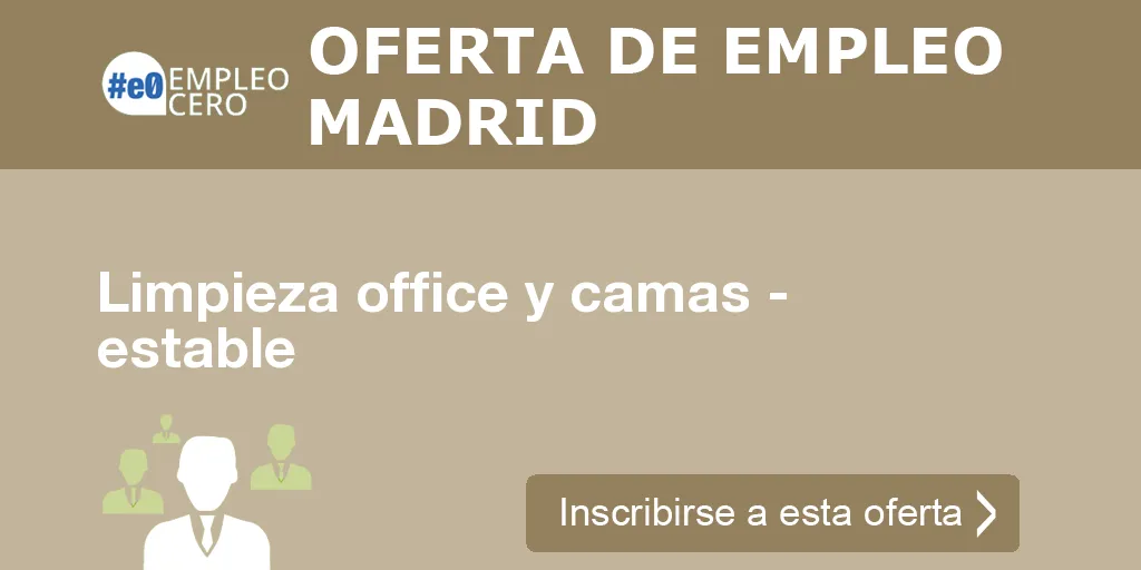 Limpieza office y camas - estable Limpieza office y camas - estable