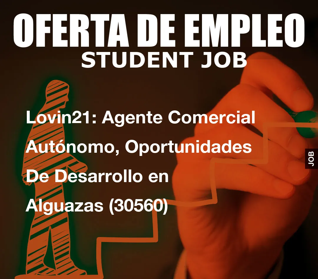 Lovin21: Agente Comercial Aut
