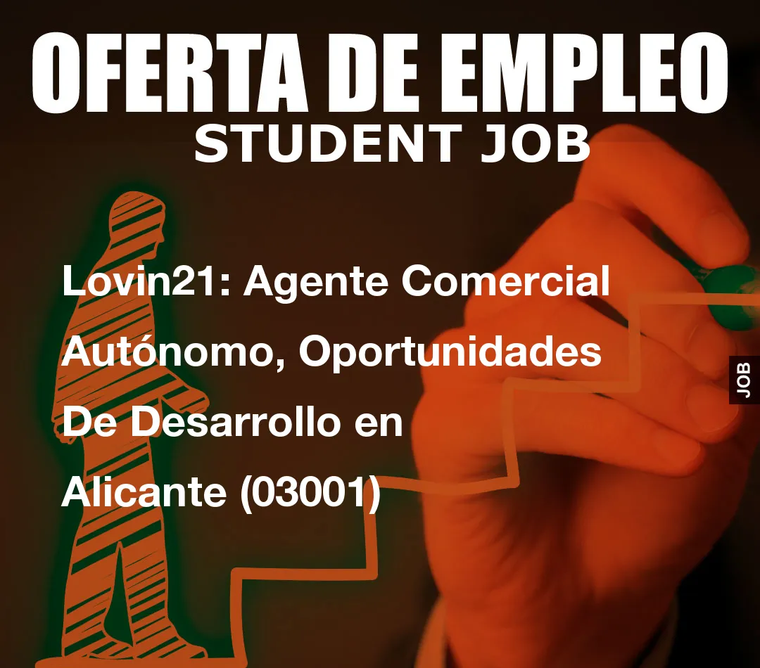 Lovin21: Agente Comercial Aut