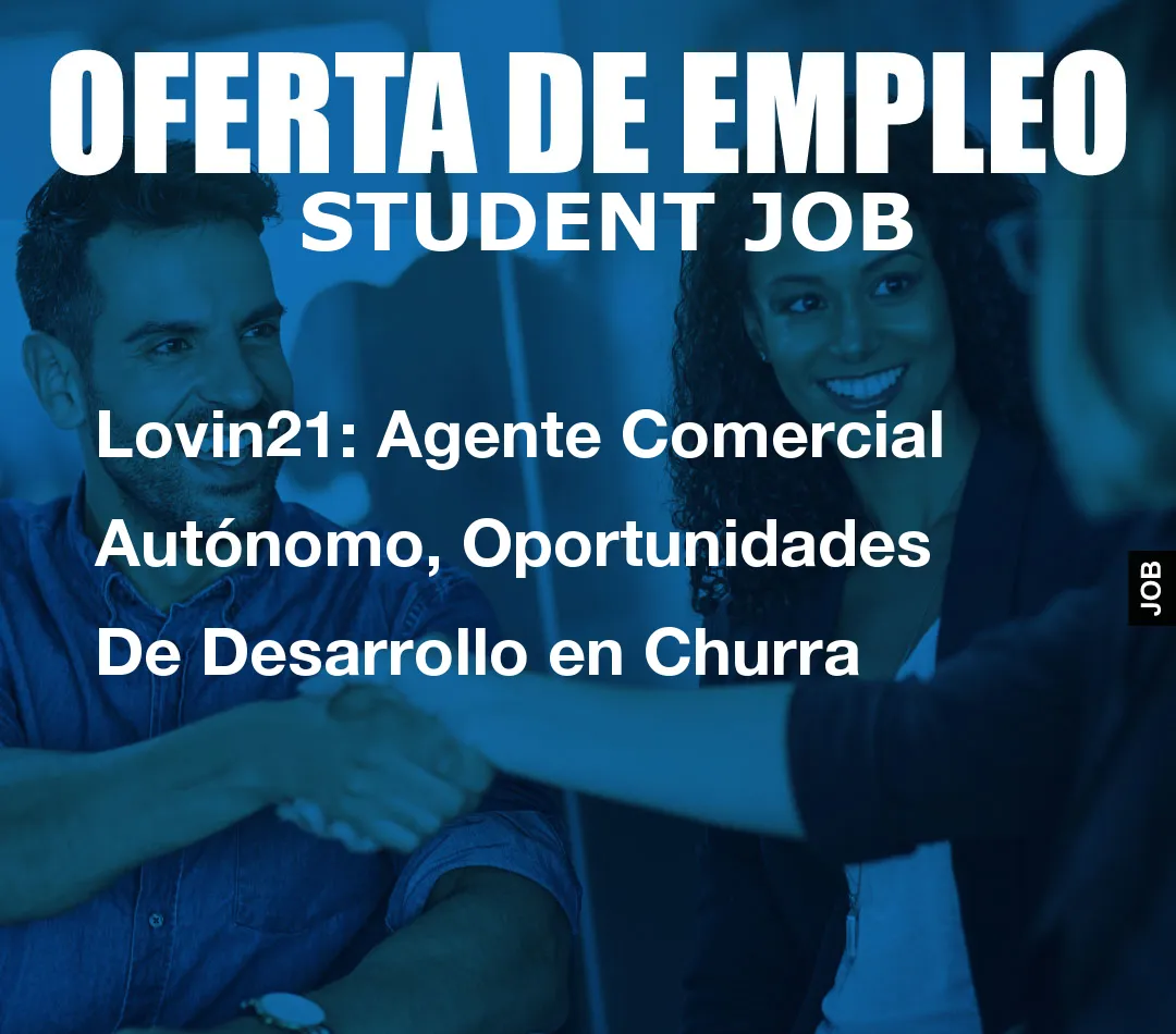 Lovin21: Agente Comercial Aut