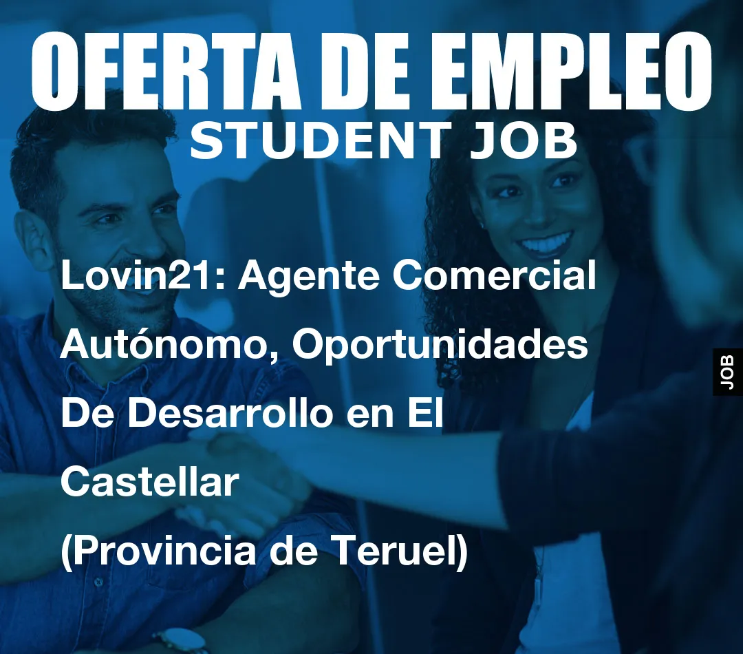 Lovin21: Agente Comercial Aut