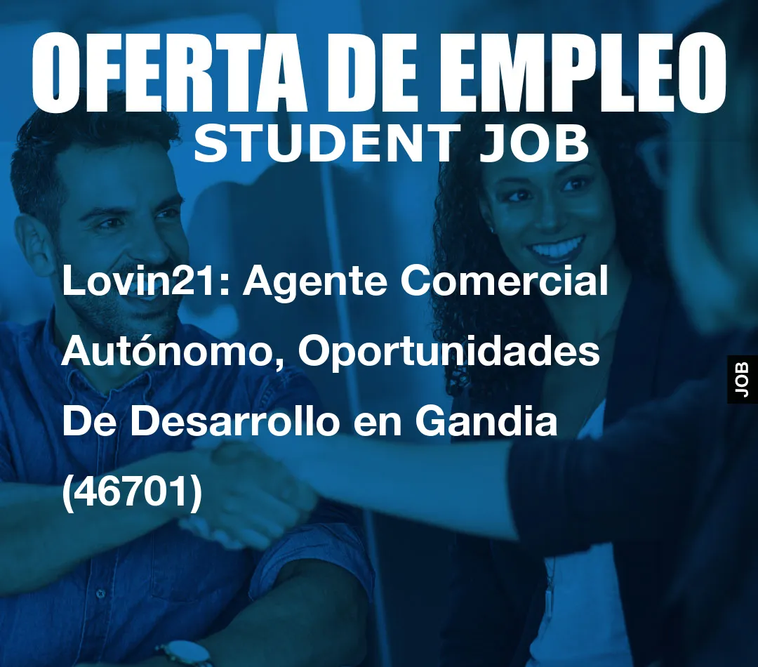 Lovin21: Agente Comercial Aut