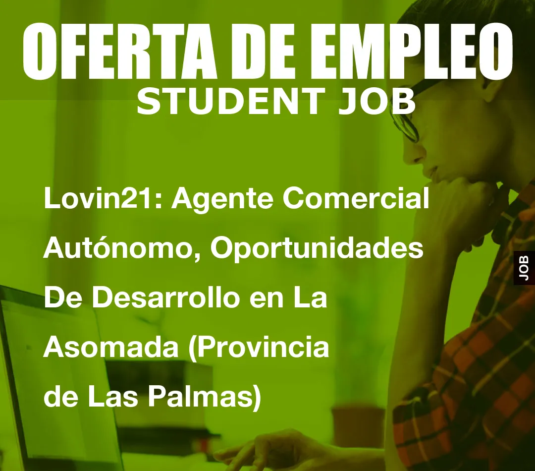 Lovin21: Agente Comercial Aut