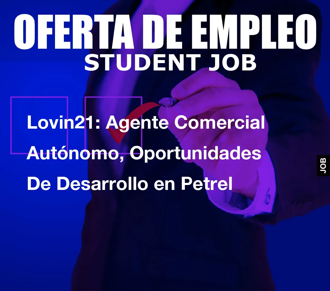Lovin21: Agente Comercial Aut