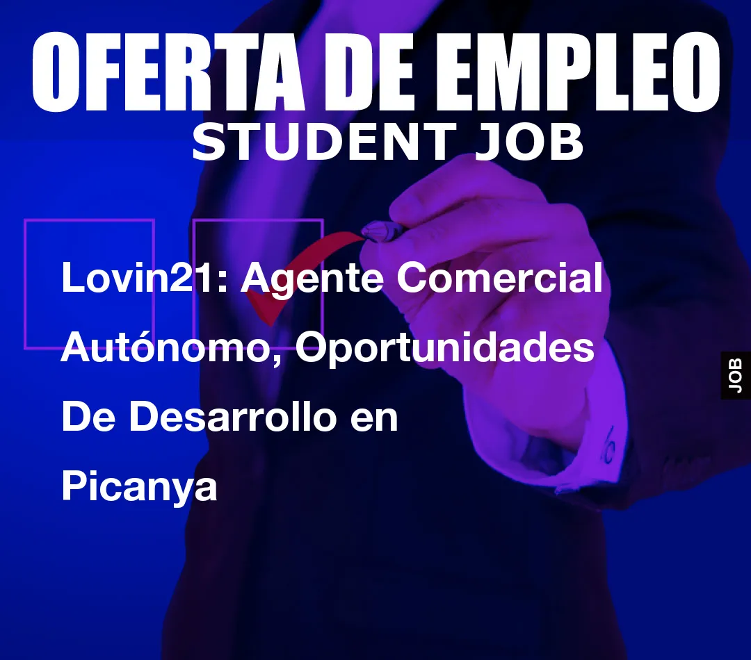 Lovin21: Agente Comercial Aut