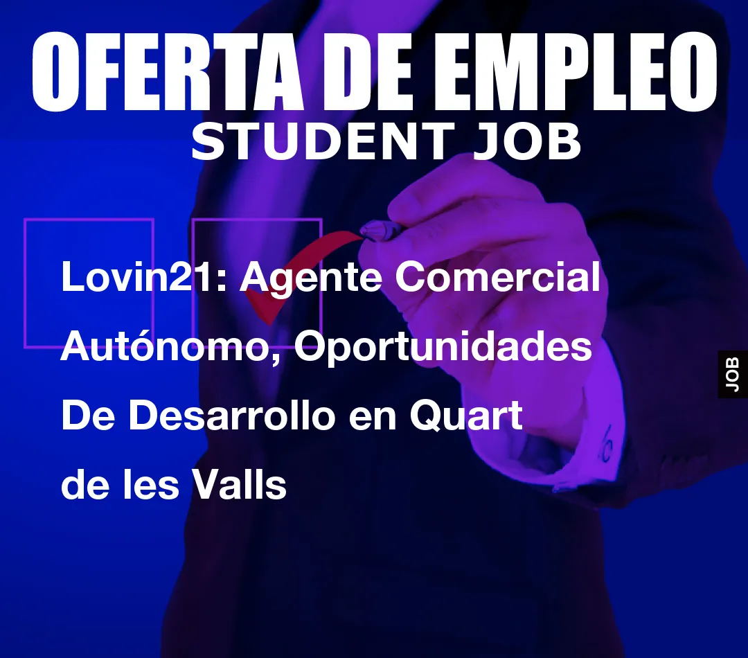 Lovin21: Agente Comercial Aut