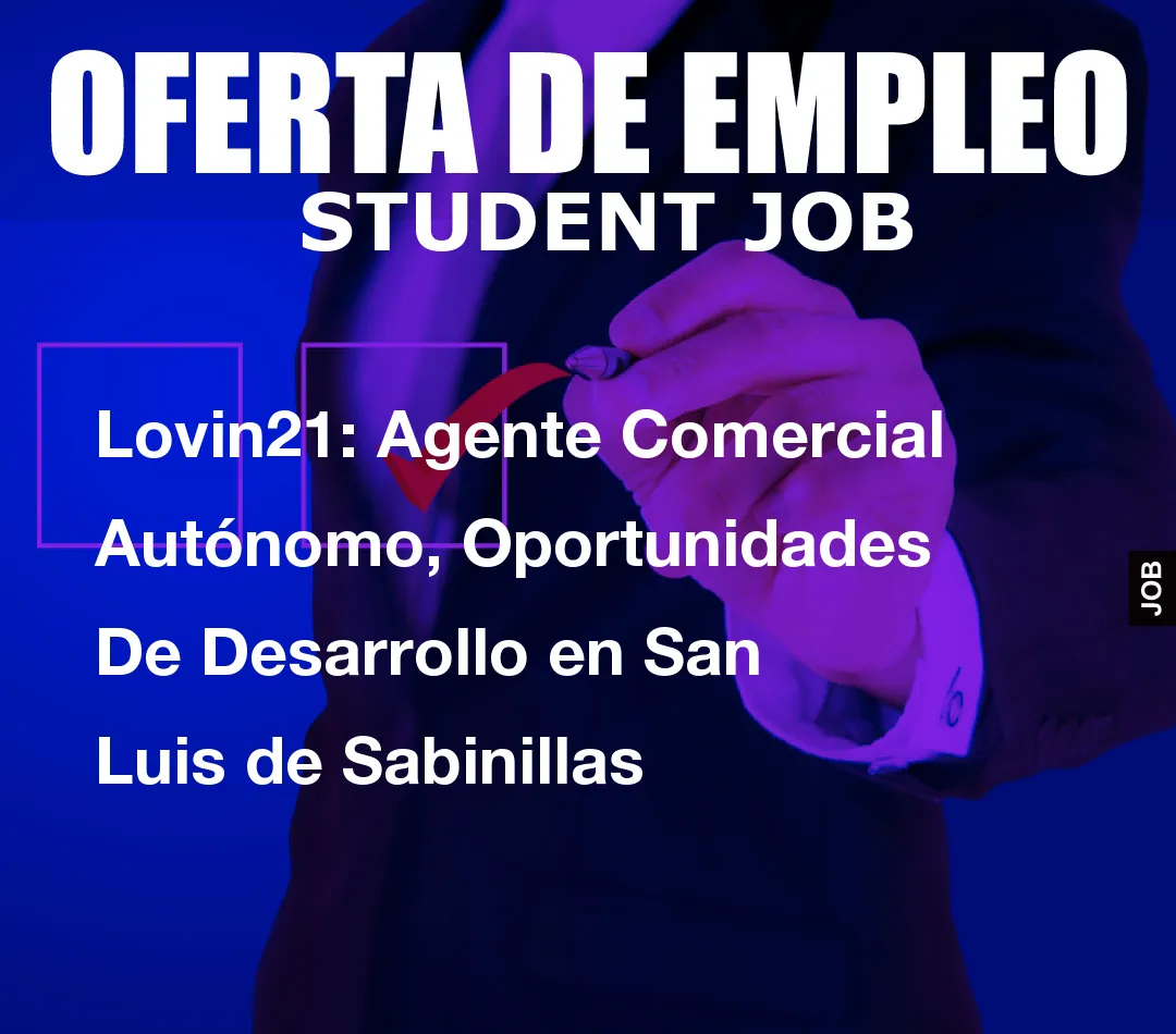 Lovin21: Agente Comercial Aut