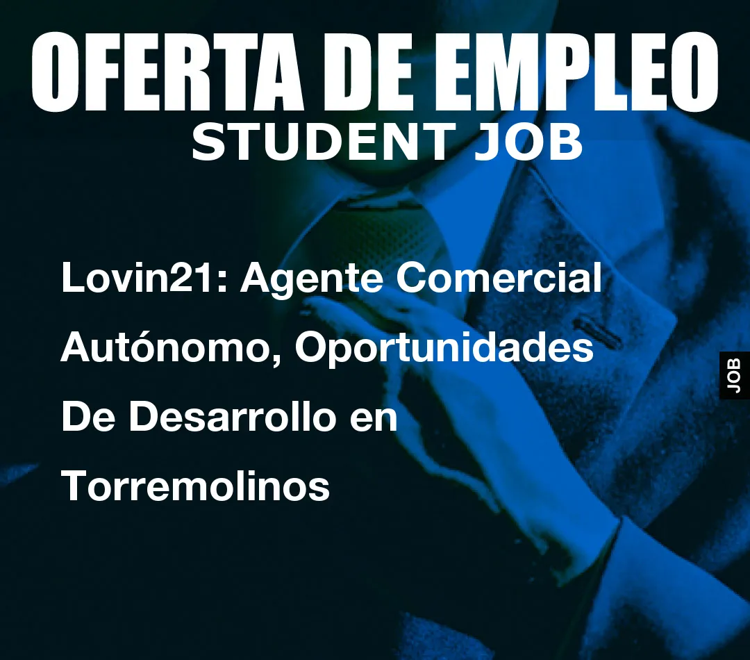 Lovin21: Agente Comercial Aut