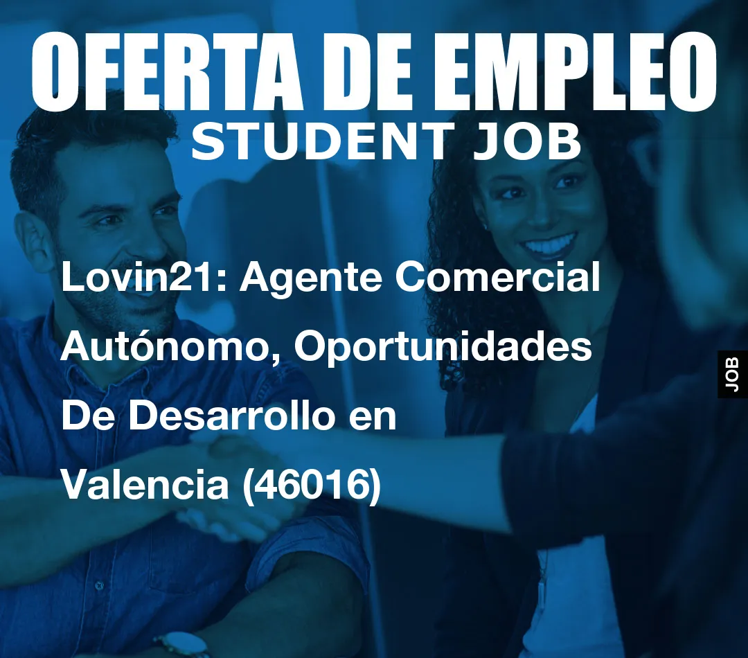 Lovin21: Agente Comercial Aut