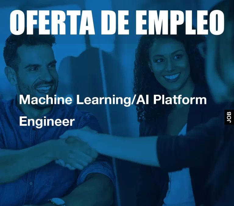 Machine Learning/AI Platform Engineer