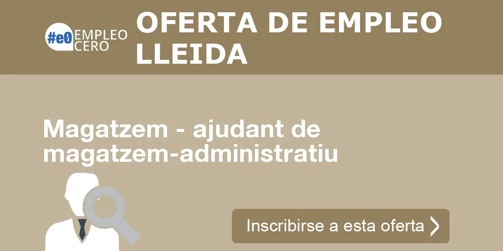 Magatzem - ajudant de magatzem-administratiu Magatzem - ajudant de magatzem-administratiu