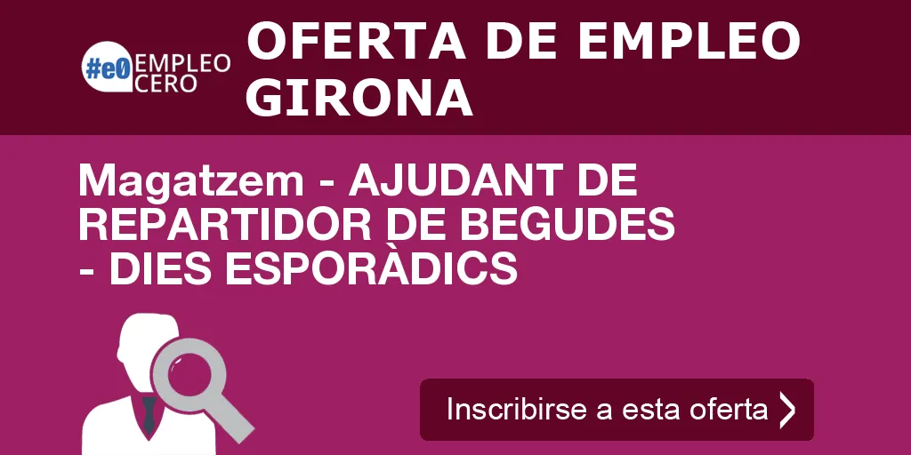 Magatzem - AJUDANT DE REPARTIDOR DE BEGUDES - DIES ESPORÀDICS