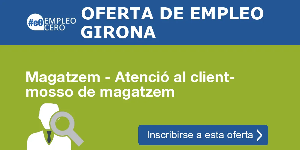 Magatzem - Atenció al client- mosso de magatzem